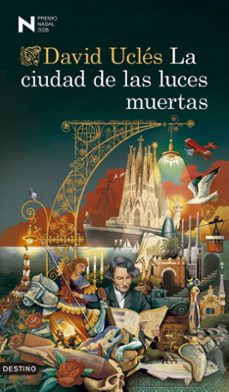 LA CIUDAD DE LAS LUCES MUERTAS - Premio Nadal 2026