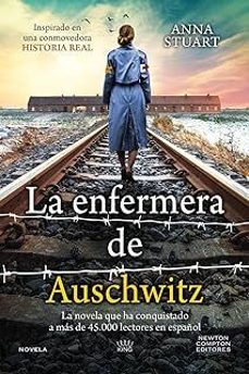 LA ENFERMERA DE AUSCHWITZ